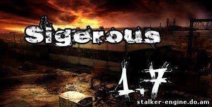 S.T.A.L.K.E.R. - Sigerous Mod 1.7 (Зов Припяти)